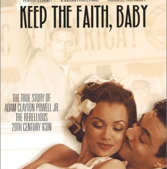 KEEP THE FAITH BABY on Sale